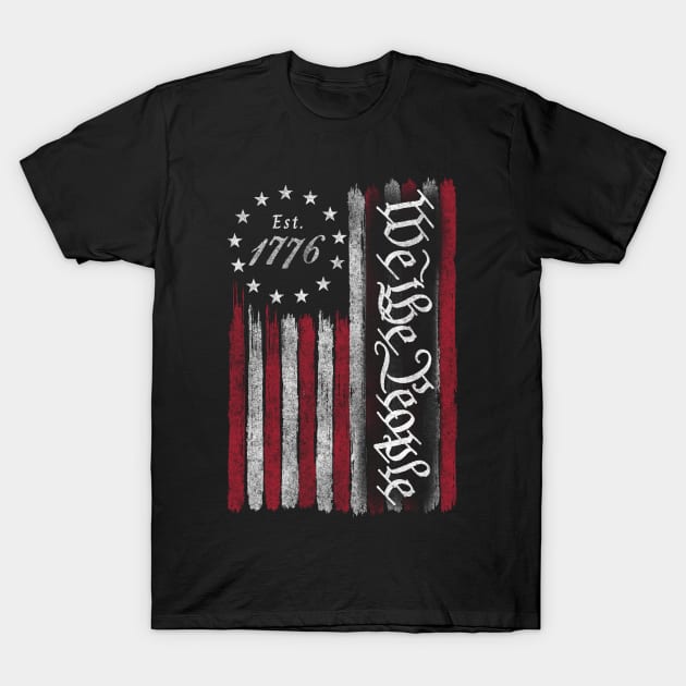 We the people - 4th Of July - Independence Day - Vintage USA Flag 1776 T-Shirt by LMW Art